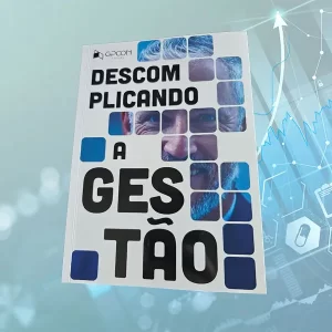 Livro Descomplicando a Gestão - Editora GPCON